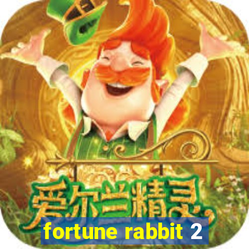 fortune rabbit 2